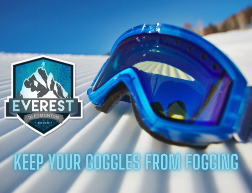 Keep Your Goggles from Fogging
